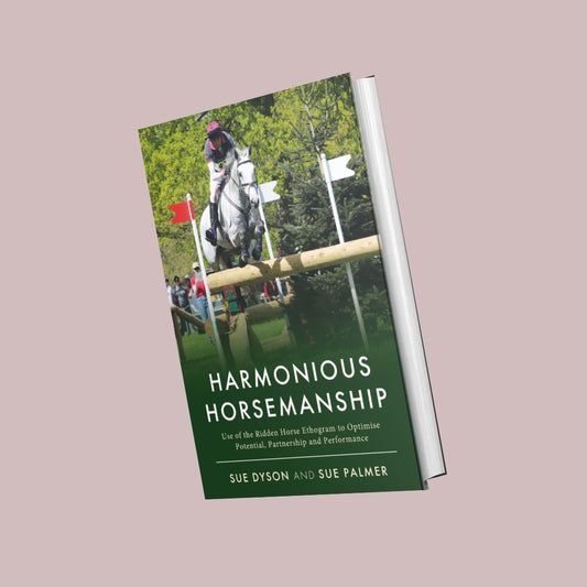 Harmonious Horsemanship by Sue Dyson and Sue Palmer